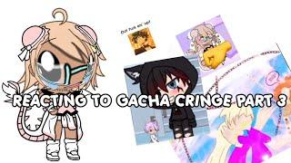 REACTING TO GACHA CRINGE PART 3?!//ALL JOKES//PART 4?//