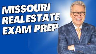 Missouri Real Estate Exam Part 2 - 2022-2033