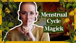 How to use your Menstrual Cycle in Magick