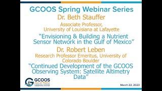 GCOOS Spring Webinar Series Presents Dr. Beth Stauffer and Dr. Robert Leben