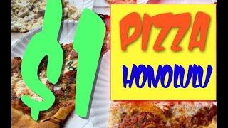 Close to Waikiki: $1 Pizza in Honolulu - Cheap Eats