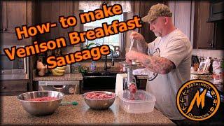 Making Venison Sausage (Metalneck Style)