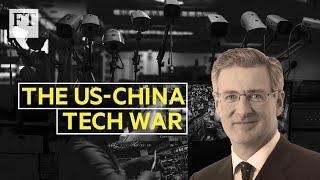 Why the US has a lot to lose in a tech war with China | FT