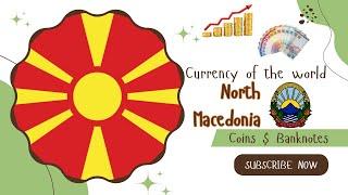 Currency of the world 2023 - North Macedonia (Coins & Banknotes)