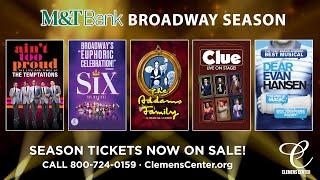 The M&T Bank 2024-25 Broadway Season at the Clemens Center - TV Spot