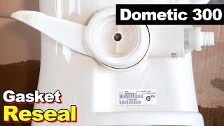 Dometic 300 RV Camper Toilet Reseal, Sewage Leaking & Sewer Smell