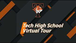 Tech High School Virtual Tour