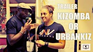 Kizomba or Urban Kiz Trailer - The Kizomba Channel