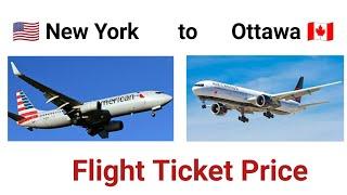 New York to Ottawa/Canada Flight ticket price | USA to Canada Cheapest flight Ticket Price