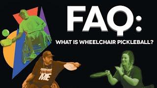 Ability360 FAQs: Wheelchair Pickleball