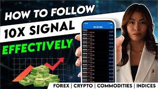 10X TRADING COURSE - HOW TO FOLLOW 10X SIGNAL ( ENGLISH )