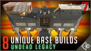 Best Undead Legacy Bases - 7 Day to Die