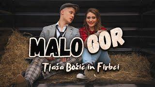 TJAŠA BOŽIČ IN FIRBCI - MALO GOR (Official video)