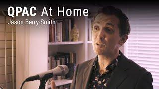 QPAC At Home: Jason Barry-Smith