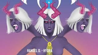 Hansel D - Hydra