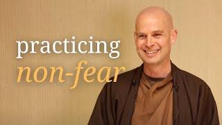 How to Cultivate Non-Fear | Teaching by Brother Phap Luu