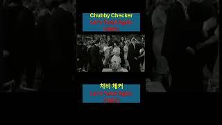 #처비체커 Let's Twist Again (1961)  #한국인이좋아하는팝송 #60smusic #chubbychecker #팝송추천