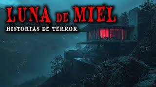 6 Historias de Terror Reales de Luna de Miel - Relatos de Horror