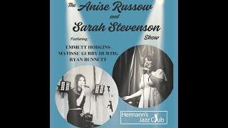 The Anise Russow & Sarah Stevenson Show