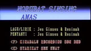 Jos ginsos & rosinah. Norubat sinding amas