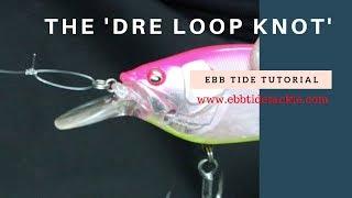 The Dre Loop Knot