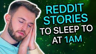 Reddit Stories To Sleep To At 1AM