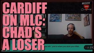 20240928 - Cardiff makes an appearance on MLC: Explains why he believes Chad Zumock is a loser POS.