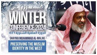 Preserving The Muslim Identity In The West || Shaykh Muhammad al-Maliki #daarhadeeth