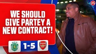 We Should Give Partey A New Contract! | Sporting CP 1-5 Arsenal