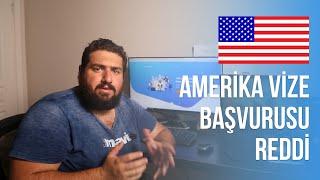 Nasıl Amerika Vize reddi Aldım | kendi tecrübemi anlatıyorum