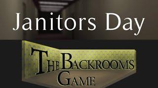 Scaretober Janitors Day and The Back Rooms