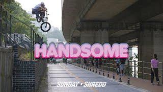 HANDSOME | Sunday Bikes x SHREDD