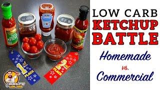 Low Carb KETCHUP BATTLE - Homemade vs. Commercial - The BEST keto ketchup recipe!