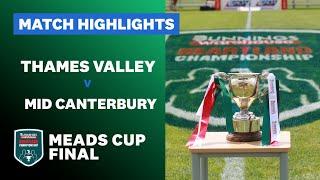 MEADS CUP FINAL: Thames Valley v Mid Canterbury (Heartland Championship 2024)