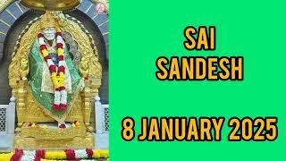 SAI SANDESH || 8 JANUARY 2025