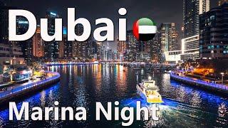 Night Dubai Marina Amazing Walking Tour 4K