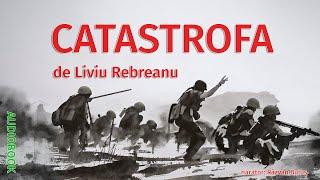 CATASTROFA - Liviu Rebreanu | AudioBOOK de Razvan Bulus