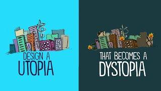 Writing Prompt: Create a Utopian Society (That Becomes a Dystopia)