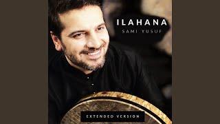 Ilahana (Extended Version)