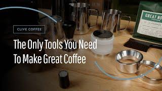 The Only Tools You Need to Make Great Coffee