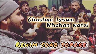 cheshmi losam wuchan watai || Sajad Maqbool || Sopore Rehim || contact no. 6005043032