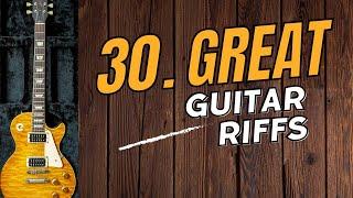 30 Great Guitar Riffs of All Time