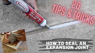 How to Seal an Expansion Joint - 20 Tips and Tricks