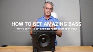 How To Get The Most Bass Out Of Your Room!