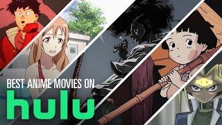 10 Best Anime Movies on Hulu | MoviesWood