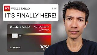 The Next Big Card for Travelers (Wells Fargo Autograph Journey)