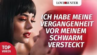 Ich habe meine Vergangenheit vor meinem Schwarm versteckt | @LoveBusterDeutsch