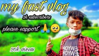 my fast vlog ️||on my youtube channel || prem lama vlogs