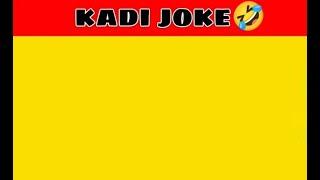 KADI JOKES 30-07-2023 ==KALVIYE MUTHARKAN " FUN DAY" = FROM 3 PM