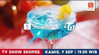 Nantikan TWICE di TV Show Shopee, 9 September 19.00 WIB